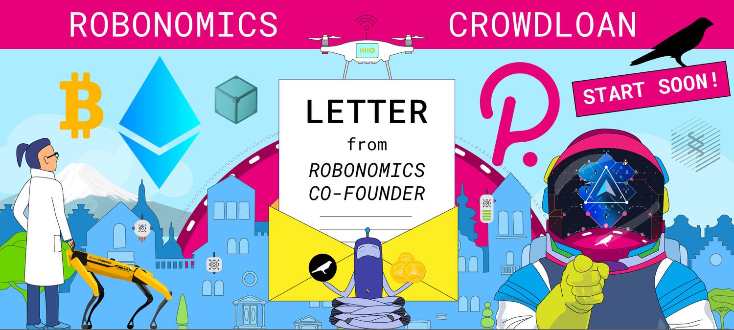 Letter from Robonomics co-founder